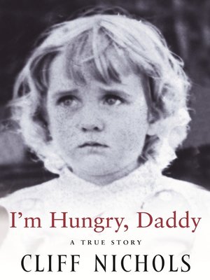 cover image of I'm Hungry, Daddy